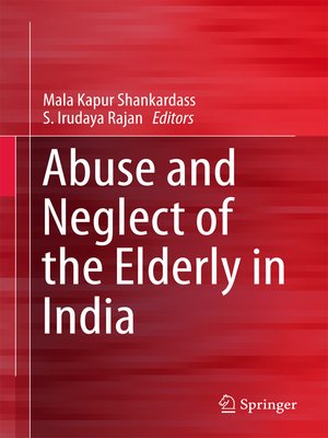 cover image of Abuse and Neglect of the Elderly in India